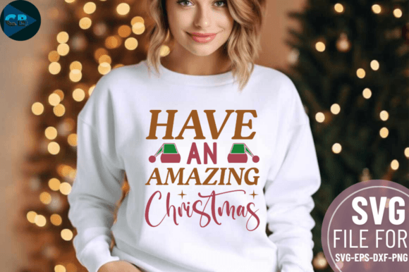 Download Have an Amazing Christmas SVG Design - Premium Bundle